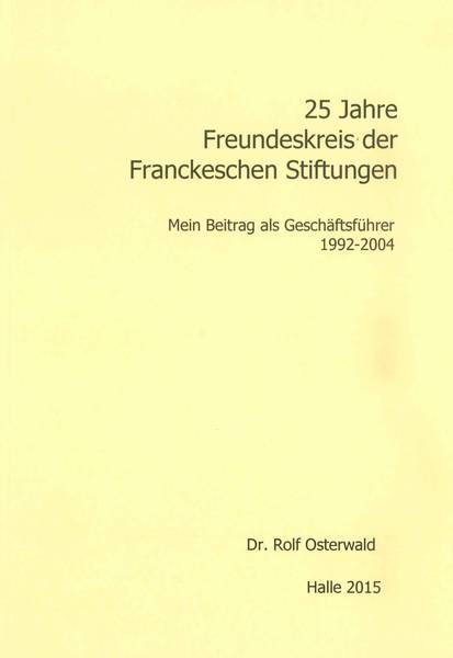 Broschüre 25 Jahre Freundeskreis Franckesche Stiftungen